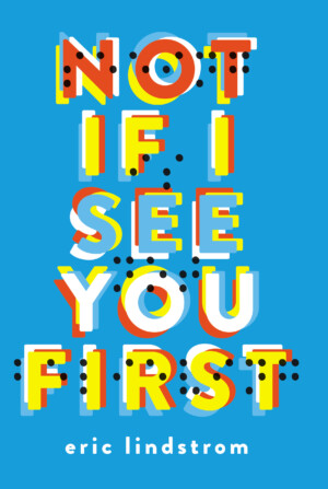 Cover image for Not If I See You First