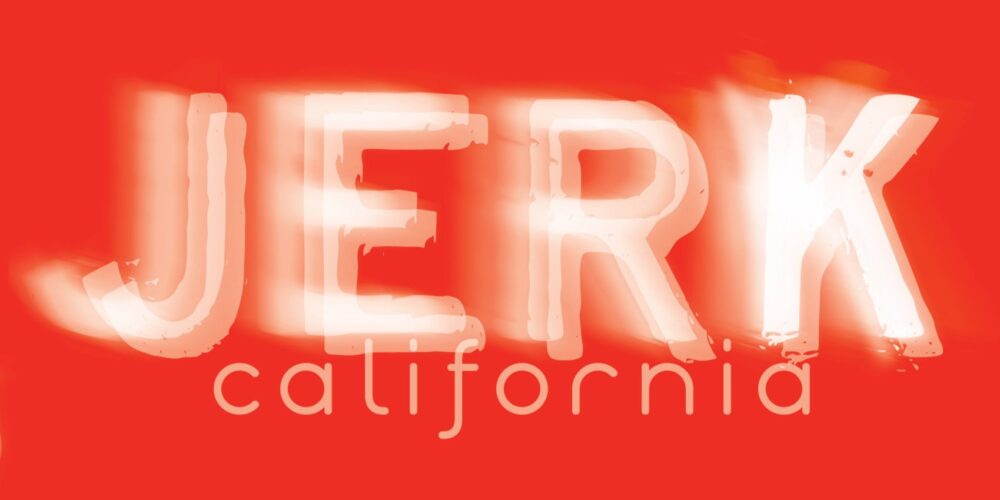 Cover for Cover for JERK, CALIFORNIA - links to full image and description