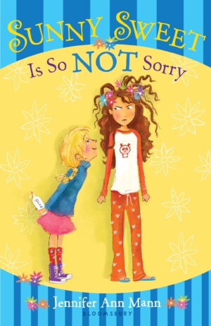 Cover image for Sunny Sweet Is So Not Sorry