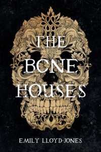 Cover for The Bone Houses