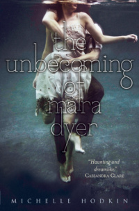 Cover image for The Unbecoming of Mara Dyer