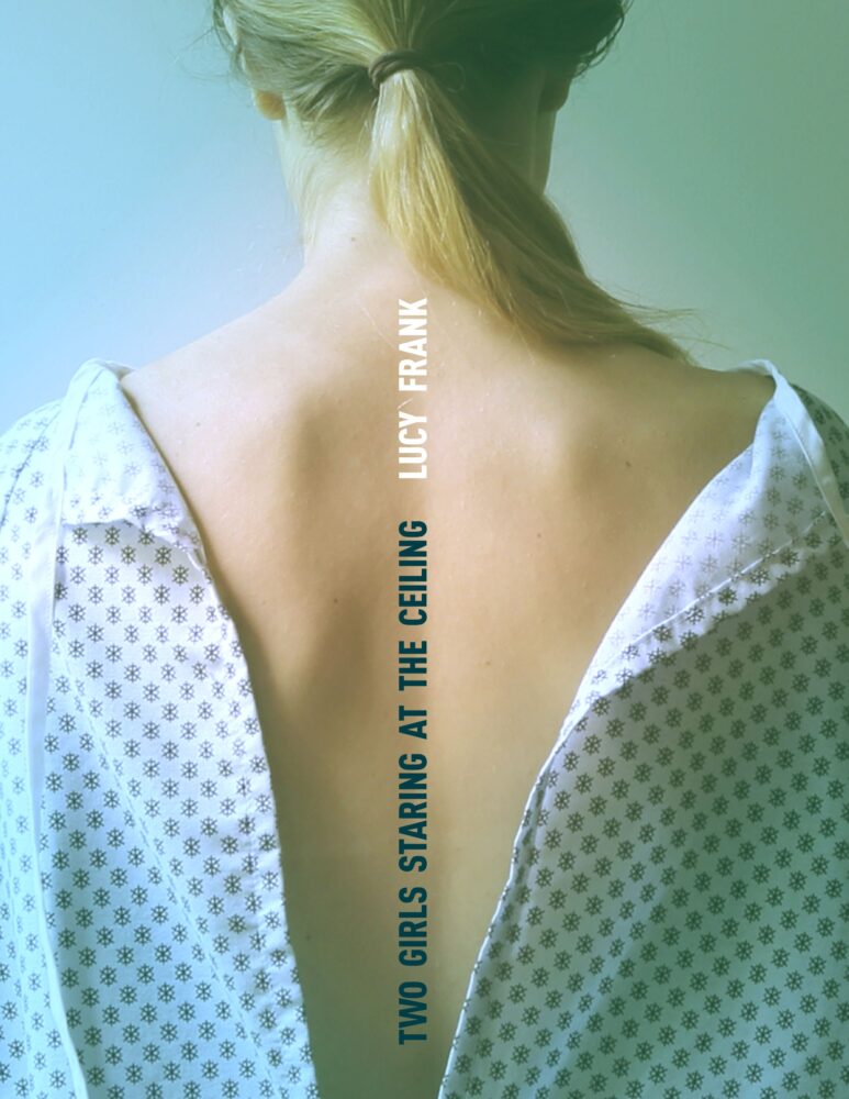 Cover for Two Girls Staring at the Ceiling
